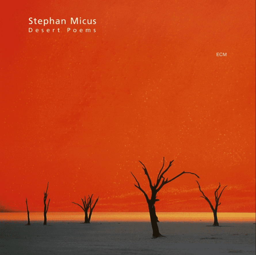 STEPHAN MICUS-DESERT POEMS